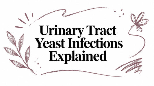 Urinary Tract Yeast Infections Explained