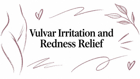 Vulvar Irritation and Redness Relief