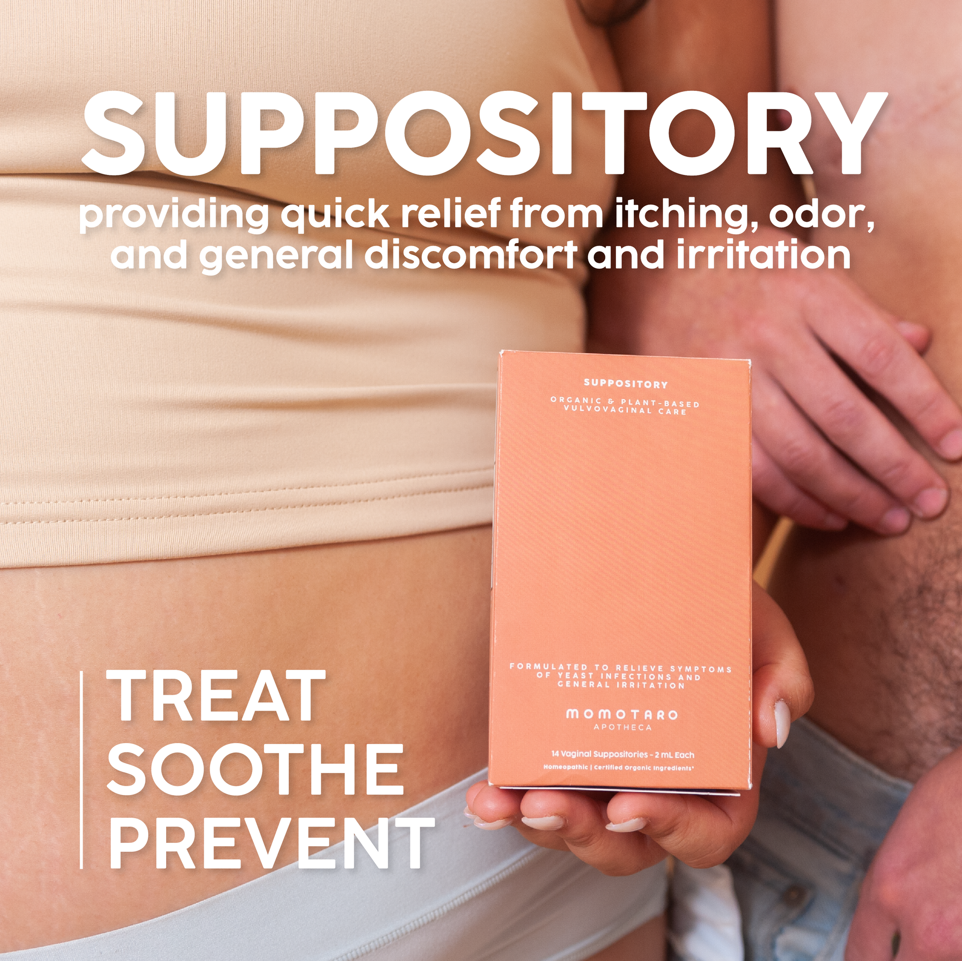 Suppository - Treat, Soothe, and Prevent
