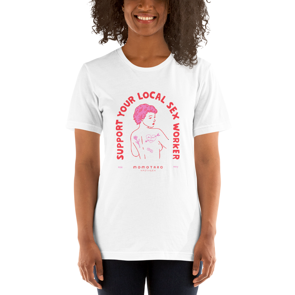 Support Your Local Sex Worker Tee