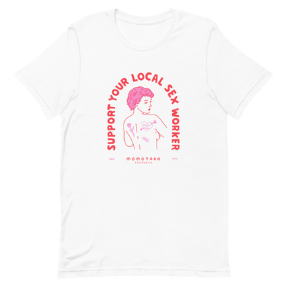 Support Your Local Sex Worker Tee