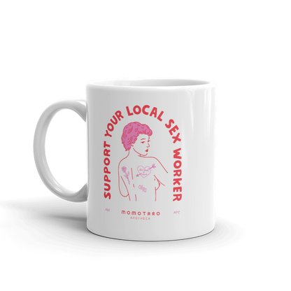 support you rlocal sex worker mug